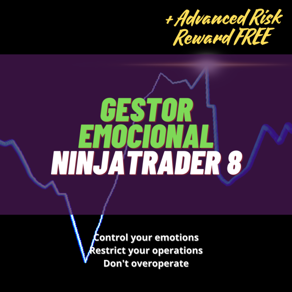 [Riesgo] Gestor emocional para NinjaTrader 8 [SIN MENSUALIDAD] [NO TE DESCONTROLES]